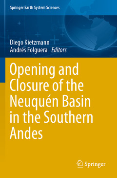 Couverture de l’ouvrage Opening and Closure of the Neuquén Basin in the Southern Andes