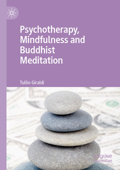 Couverture de l’ouvrage Psychotherapy, Mindfulness and Buddhist Meditation