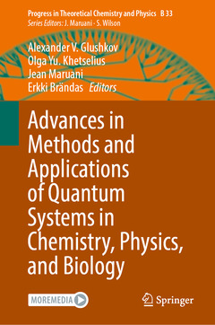 Cover of the book Advances in Methods and Applications of Quantum Systems in Chemistry, Physics, and Biology
