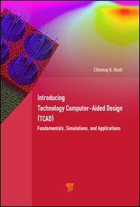 Cover of the book Introducing Technology Computer-Aided Design (TCAD)