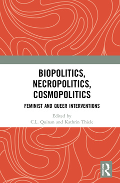 Cover of the book Biopolitics, Necropolitics, Cosmopolitics