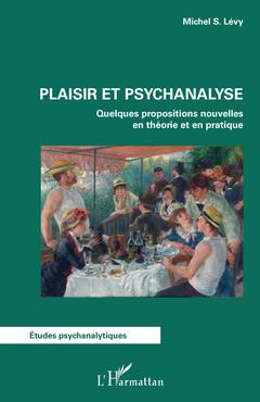 Couverture de l’ouvrage Plaisir et psychanalyse