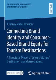 Couverture de l’ouvrage Connecting Brand Identity and Consumer-Based Brand Equity for Tourism Destinations