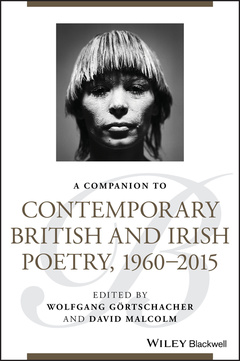 Couverture de l’ouvrage A Companion to Contemporary British and Irish Poetry, 1960 - 2015