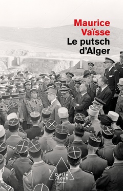 Couverture de l’ouvrage Le Putsch d'Alger