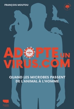 Couverture de l’ouvrage Adopte un viruscom