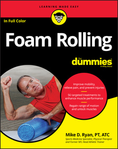 Couverture de l’ouvrage Foam Rolling For Dummies