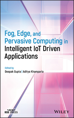 Couverture de l’ouvrage Fog, Edge, and Pervasive Computing in Intelligent IoT Driven Applications