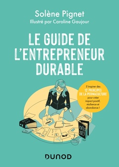 Couverture de l’ouvrage Le guide de l'entrepreneur durable