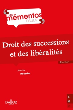 Cover of the book Droit des successions et des libéralités. 2e éd.