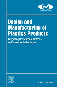 Couverture de l’ouvrage Design and Manufacturing of Plastics Products