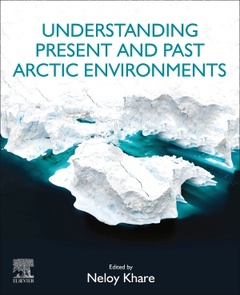 Couverture de l’ouvrage Understanding Present and Past Arctic Environments