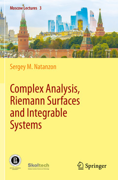 Couverture de l’ouvrage Complex Analysis, Riemann Surfaces and Integrable Systems