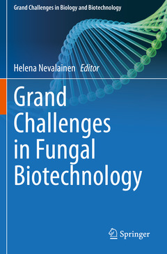 Couverture de l’ouvrage Grand Challenges in Fungal Biotechnology