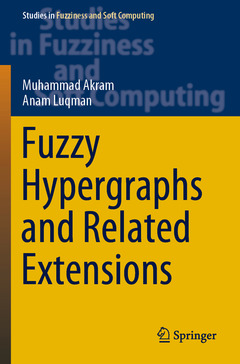Couverture de l’ouvrage Fuzzy Hypergraphs and Related Extensions