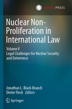 Couverture de l’ouvrage Nuclear Non-Proliferation in International Law - Volume V