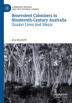 Couverture de l’ouvrage Benevolent Colonizers in Nineteenth-Century Australia