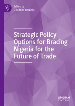 Cover of the book Strategic Policy Options for Bracing Nigeria for the Future of Trade