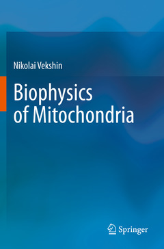 Couverture de l’ouvrage Biophysics of Mitochondria