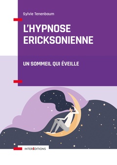 Cover of the book L'hypnose ericksonienne - Un sommeil qui éveille