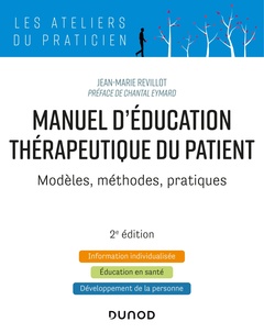 Couverture de l’ouvrage Manuel d'Education Thérapeutique du Patient - 2e éd. - Modèles, Méthodes, Pratiques