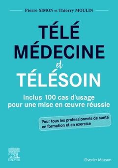 Cover of the book Télémédecine et télésoin