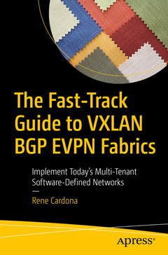 Couverture de l’ouvrage The Fast-Track Guide to VXLAN BGP EVPN Fabrics