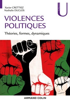 Couverture de l’ouvrage Violences politiques - Théories, formes, dynamiques