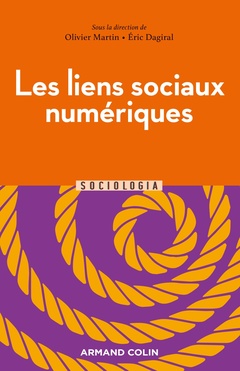 Cover of the book Les liens sociaux numériques