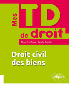 Cover of the book Droit civil des biens