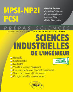 Couverture de l’ouvrage Sciences industrielles de l'ingénieur MPSI - MP2I - PCSI - Programme 2021