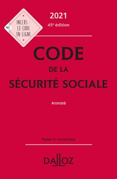 Couverture de l’ouvrage Code de la sécurité sociale 2021 - Annoté