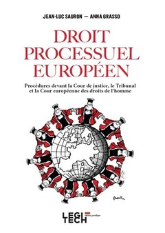 Couverture de l’ouvrage Le droit processuel européen