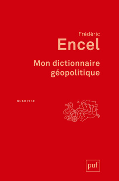 Cover of the book Mon dictionnaire géopolitique