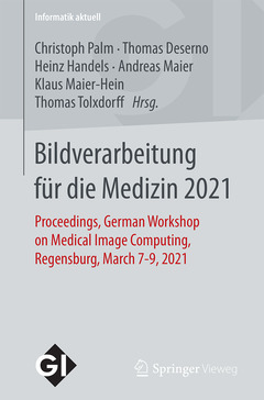 Couverture de l’ouvrage Bildverarbeitung für die Medizin 2021