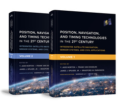 Cover of the book Position, Navigation, and Timing Technologies in the 21st Century, Volumes 1 and 2