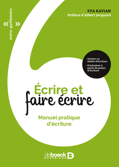 Cover of the book Écrire et faire écrire