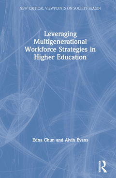 Couverture de l’ouvrage Leveraging Multigenerational Workforce Strategies in Higher Education