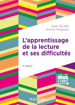 Cover of the book L'apprentissage de la lecture et ses difficultés - 3e éd.