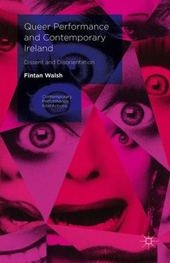 Couverture de l’ouvrage Queer Performance and Contemporary Ireland