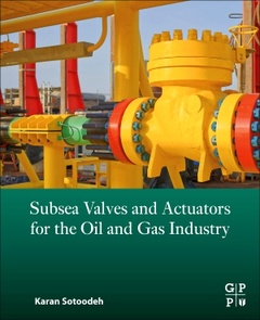 Couverture de l’ouvrage Subsea Valves and Actuators for the Oil and Gas Industry