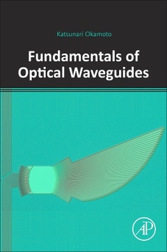 Couverture de l’ouvrage Fundamentals of Optical Waveguides