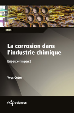 Cover of the book La corrosion dans l'industrie chimique