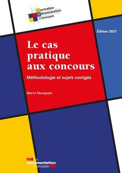 Cover of the book Le cas pratique aux concours