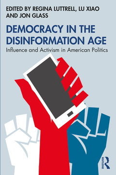 Couverture de l’ouvrage Democracy in the Disinformation Age