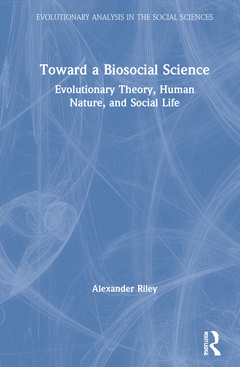 Cover of the book Toward a Biosocial Science