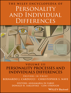 Couverture de l’ouvrage The Wiley Encyclopedia of Personality and Individual Differences, Personality Processes and Individuals Differences