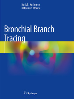 Couverture de l’ouvrage Bronchial Branch Tracing