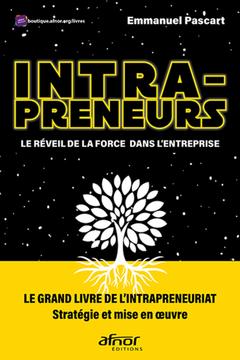 Cover of the book Intrapreneurs : Le réveil de la Force dans l'entreprise
