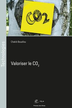 Cover of the book Valoriser le CO2